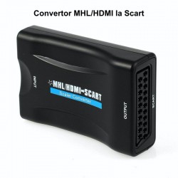 Convertor Video HDMI / MHL la SCART Convertor Video HDMI / MHL la SCART