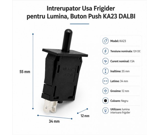 Intrerupator Usa Frigider pentru Lumina, Buton Push KA23 DALBI