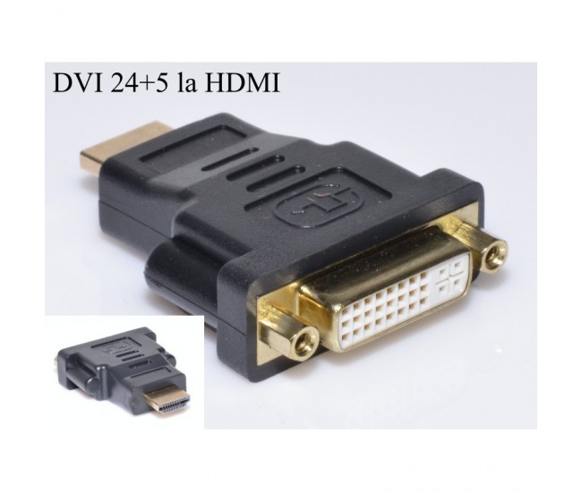 Adaptor HDMI tata - DVI mama 24+5