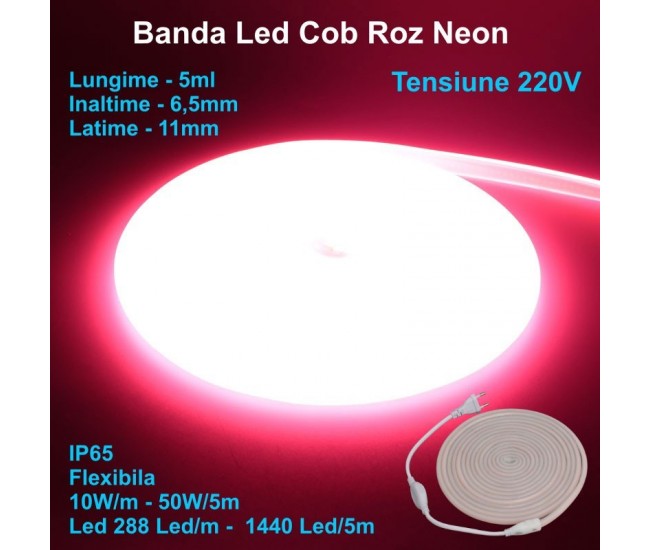 Banda Led Cob Roz Intens Neon Flex - 288led/m - IP65 / 220V - 10W/ml / Rola 5ml