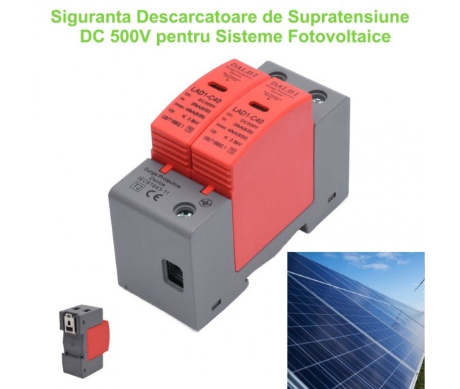 Descarcator de Supratensiune Fotovoltaic DC 500V 40kA 2P LAD1-C40 DALBI