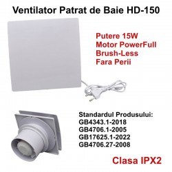 Ventilator Patrat de Baie HD150 - 15W / Motor fara Perii Ventilator Patrat de Baie HD150 - 15W / Motor fara Perii
