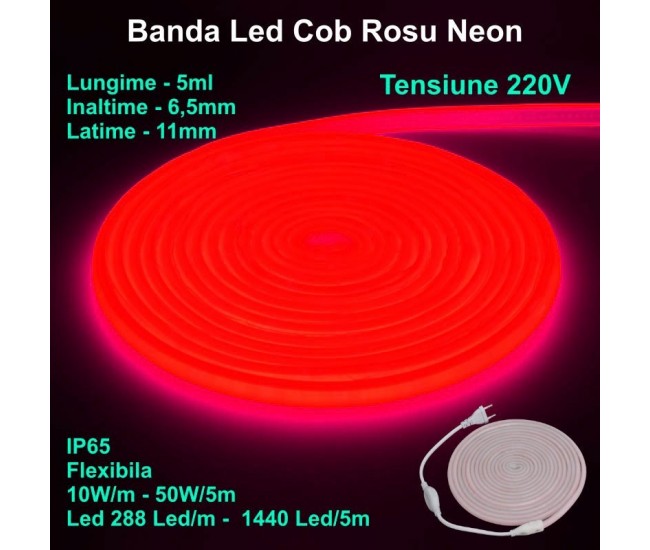 Banda Led Cob Rosu Intens Neon Flex - 288led/m - IP65 / 220V - 10W/ml / Rola 5ml