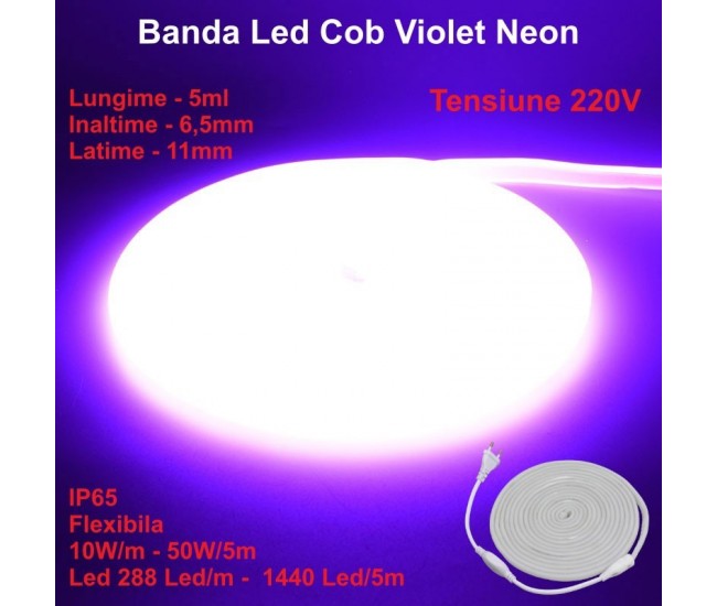 Banda Led Cob Violet Intens Neon Flex - 288led/m - IP65 / 220V - 10W/ml / Rola 5ml