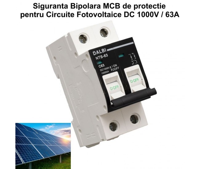 Siguranta MCB Fotovoltaica DC 1000V 2P 63A Curba C DALBI