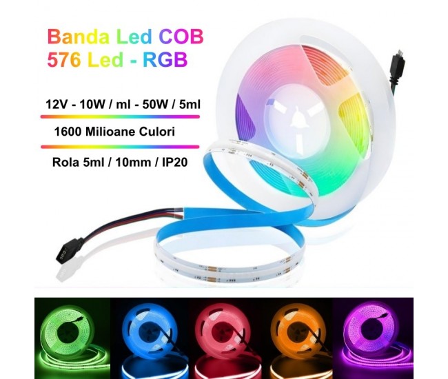 Banda COB 576 Led RGB 12V - 10W/ml - 10mm / Rola -5m