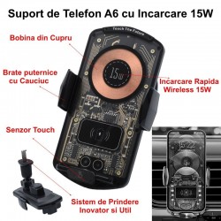 Suport Auto A6 cu Incarcare Wireless 15W si Touch Control Suport Auto A6 cu Incarcare Wireless 15W si Touch Control