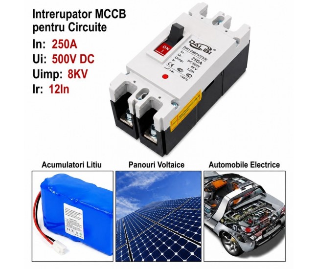 Intrerupator MCCB DC 2P 250A 500V pentru Panouri Fotovoltaice DALBI