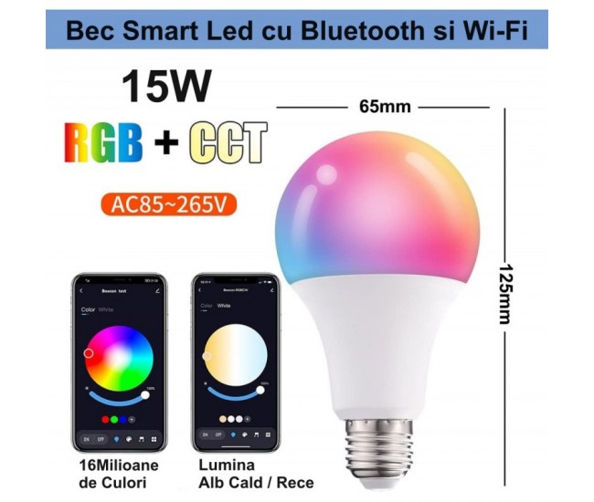 Bec RGBW-CCT Smart E27 cu Bluetooth - Wifi si APP