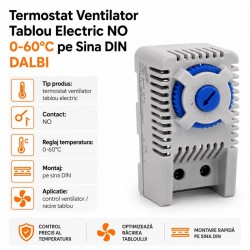 Termostat Tablou Electric NO 0-60°C pentru Ventilatie pe Sina DIN DALBI