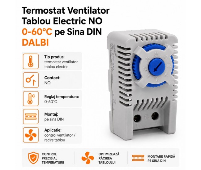 Termostat Tablou Electric NO 0-60°C pentru Ventilatie pe Sina DIN DALBI