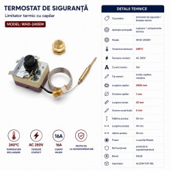 Termostat de Siguranta 240C cu Capilar 250V 16A WHD-240EM