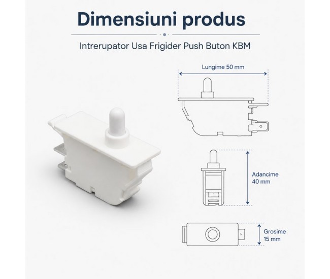 Intrerupator Usa Frigider Push Buton KBM 2A 250V AC fara Retinere DALBI
